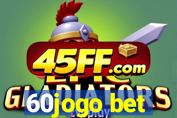 60jogo bet
